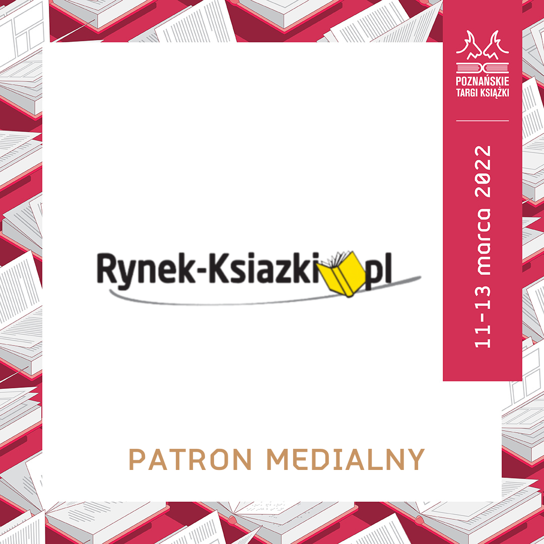 Rynek Ksiazkipl Patronem Medialnym Ptk Aktualności Targi Książki 2586